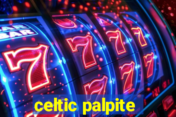 celtic palpite